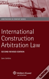 International Construction Arbitration Law