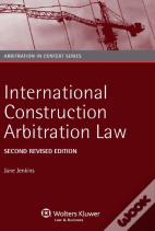 International Construction Arbitration Law