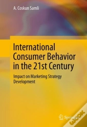 International Consumer Behavior In The 21st Century