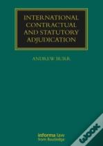 International Contractual And Statutory Adjudication