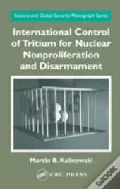 International Control Of Tritium For Nuclear Nonproliferation And Disarmament