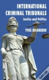International Criminal Tribunals