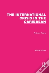 International Crisis In The Caribbean