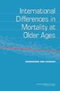International Differences In Mortality At Older Ages - Preview