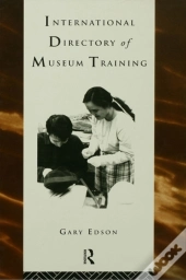 International Directory Of Museum Training
