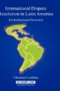 International Dispute Resolution In Latin America - Preview