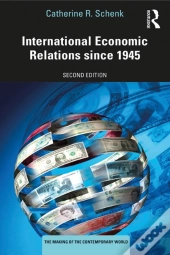 International Economic Relations Since 1945