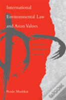 International Environmental Law And Asian Values