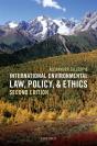 International Environmental Law, Policy, And Ethics - Preview