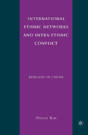 International Ethnic Networks And Intra-Ethnic Conflict - Preview