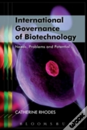 International Governance Of Biotechnology