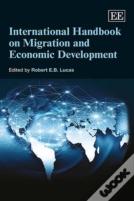 International Handbook On Migration And Economic Development