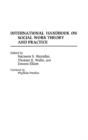 International Handbook On Social Work Theory And Practice - Preview