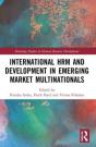 International Hrm And Development In Emerging Market Multinationals - Preview