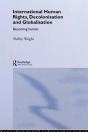 International Human Rights, Decolonisation And Globalisation - Preview