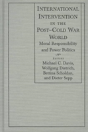 International Intervention In The Post-Cold War World - Preview
