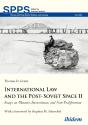 International Law And The Post-Soviet Space Ii - Preview