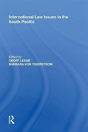 International Law Issues In The South Pacific - Preview