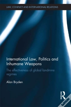 Capa do artigo International Law, Politics And Inhumane Weapons