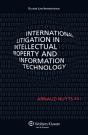 International Litigation In Intellectual Property And Information Technology - Preview