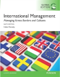 International Management: Managing Across Borders And Cultures, Text And Cases, Global Edition - Preview