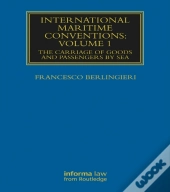 International Maritime Conventions (Volume 1)