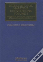 International Maritime Conventions (Volume 2)