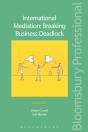 International Mediation: Breaking Business Deadlock - Preview