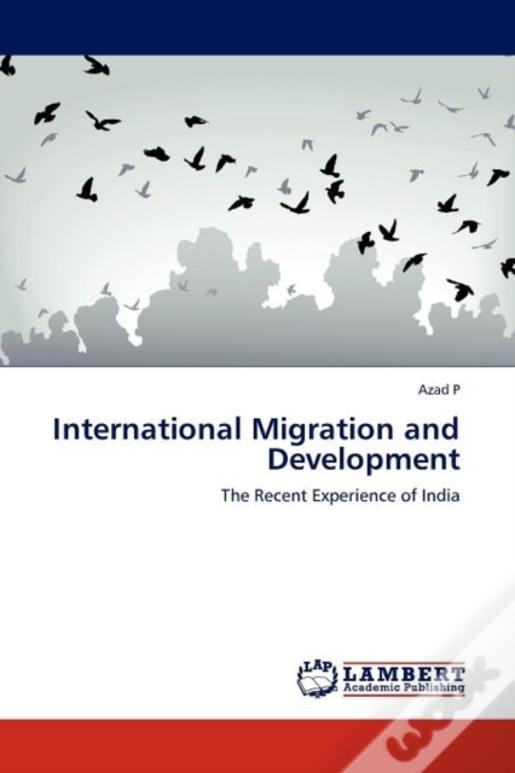 International Migration And Development