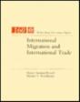 International Migration And International Trade - Preview
