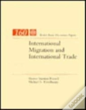 International Migration And International Trade