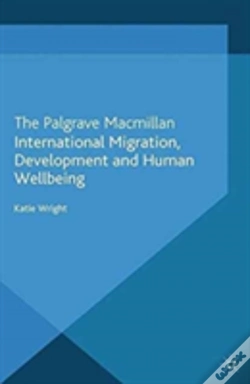 Capa do artigo International Migration, Development And Human Wellbeing