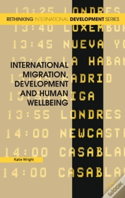 Capa do artigo International Migration, Development And Human Wellbeing