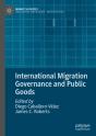 International Migration Governance And Public Goods - Preview