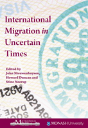 International Migration In Uncertain Times - Preview