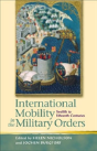 International Mobility In The Military Orders - Preview