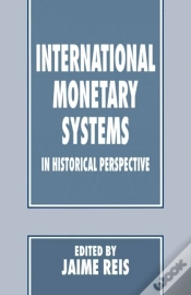 Capa do artigo International Monetary Systems In Historical Perspective