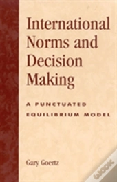 International Norms And Decisionmaking