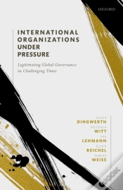 Capa do artigo International Organizations Under Pressure