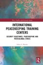 International Peacekeeping Training Centres - Preview