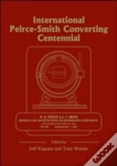 International Peirce-Smith Converting Centennial
