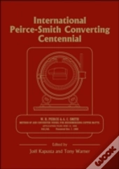 International Peirce-Smith Converting Centennial