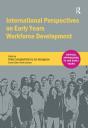 International Perspectives On Early Years Workforce Development - Preview