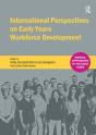 International Perspectives On Early Years Workforce Development - Preview