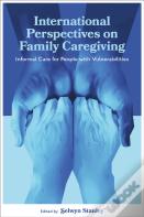 International Perspectives On Family Caregiving