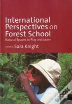 International Perspectives On Forest School