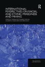 International Perspectives On Racial And Ethnic Mixedness And Mixing - Preview