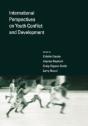 International Perspectives On Youth Conflict And Development - Preview
