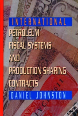 Capa do artigo International Petroleum Fiscal Systems And Production Sharing Contracts