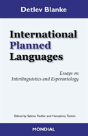 International Planned Languages. Essays On Interlinguistics And Esperantology - Preview